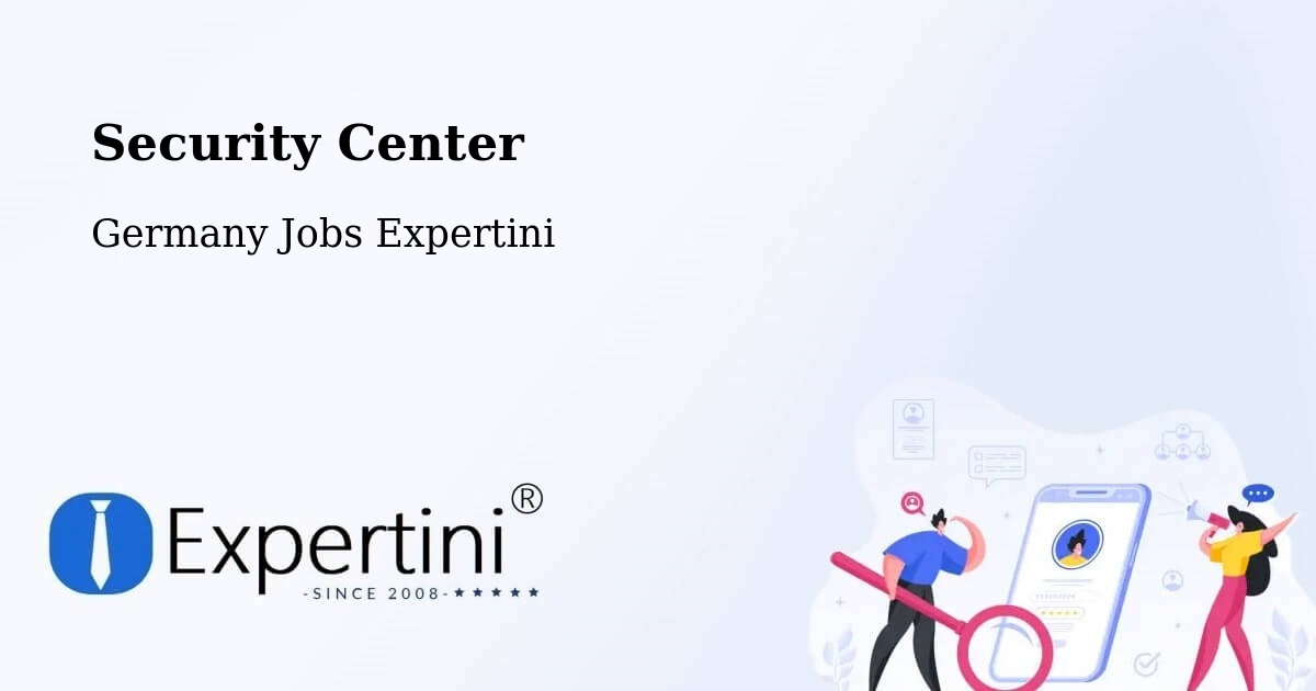 Security & Compliance – Hannover - Germany Jobs Expertini